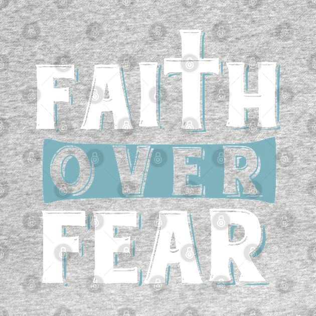 Faith over Fear, Psalms 118:6 Bible Verse by Caskara